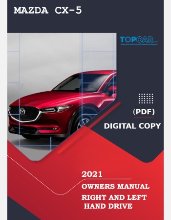 MAZDA CX-5 2021 OWNERS MANUAL RHD AND LHD